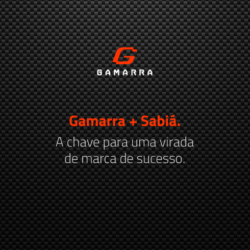 Gamarra + Sabiá. A chave para uma virada de marca de sucesso.