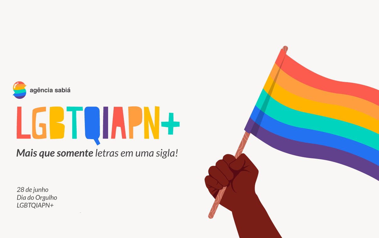 LGBTQIAPN+: Mais que somente letras em uma sigla!